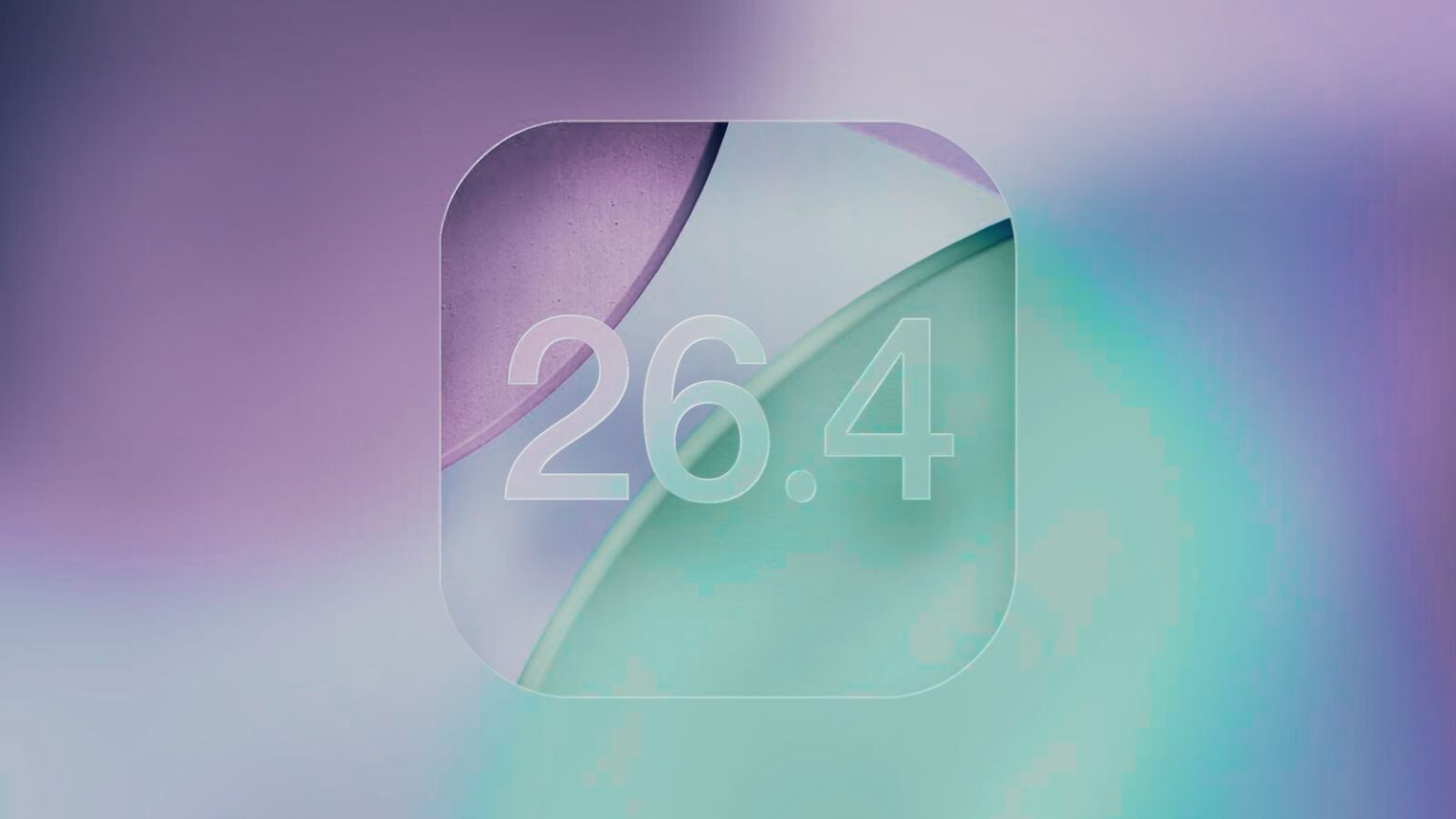 Apple lanza la cuarta beta de iOS 26.4 y iPadOS 26.4 para desarrolladores